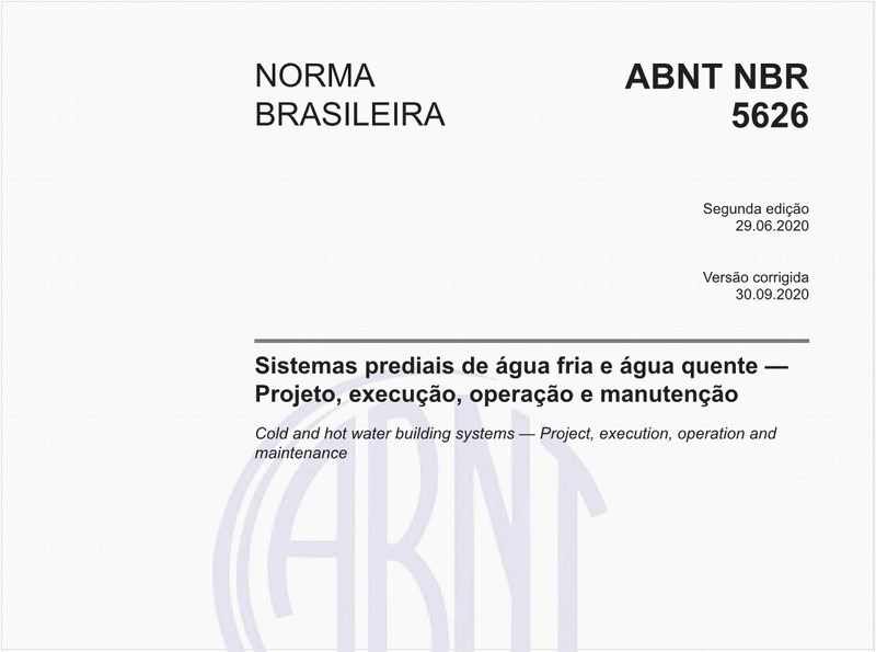 Sistemas prediais de água fria e água quente — Projeto, execução, operação e manutenção