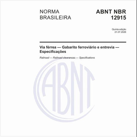 Via férrea — Gabarito ferroviário e entrevia — Especificações