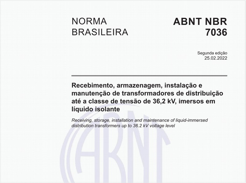 Recebimento, armazenagem, instalação e manutenção de transformadores de distribuição até a classe de tensão de 36,2 kV, imersos em líquido isolante