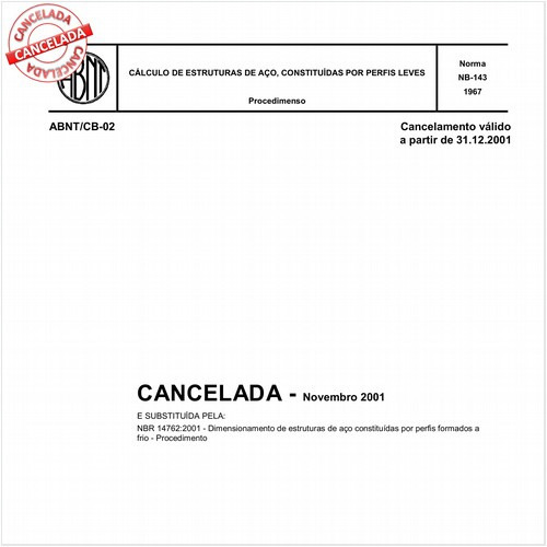 Cálculo de estruturas de aço constituidas por perfis leves