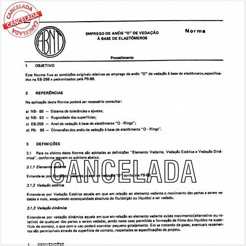 Emprego de anéis õ de vedação a base de elastômeros