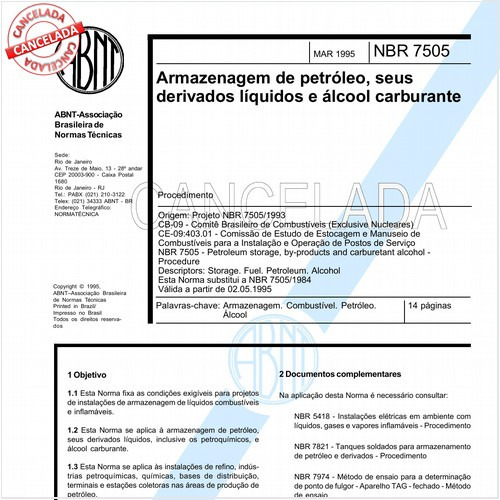Armazenagem de petróleo, seus derivados líquidos e álcool carburante