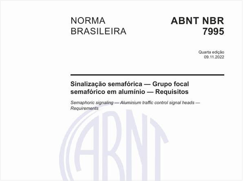 Sinalização semafórica - Grupo focal semafórico em alumínio - Requisitos