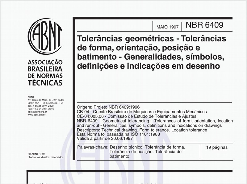 Tolerâncias geométricas - Tolerâncias de forma, orientação, posição e batimento - Generalidades, símbolos, definições e indicações em desenho