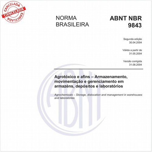 Agrotóxico e afins - Armazenamento, movimentação e gerenciamento em armazéns, depósitos e laboratórios
