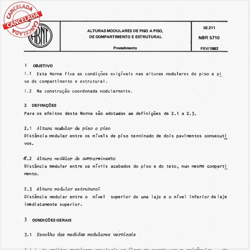 Alturas modulares de piso a piso, de compartimento e estrutural