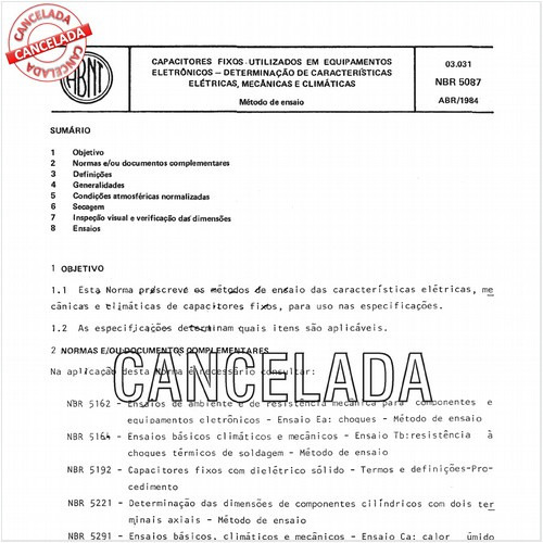 Capacitores fixos utilizados em equipamentos eletrônicos - Determinação de características elétricas, mecânicas e climáticas
