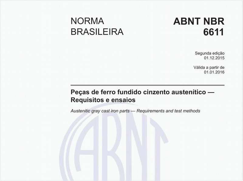 Peças de ferro fundido cinzento austenítico - Requisitos e ensaios
