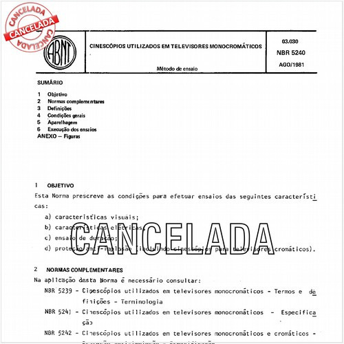 Cinescópios utilizados em televisores monocromáticos