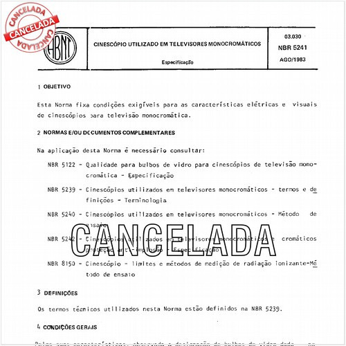 Cinescópio utilizado em televisores monocromáticos
