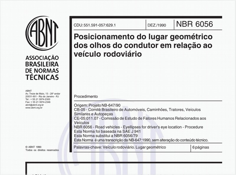 Posicionamento do lugar geométrico dos olhos do condutor em relação ao veículo rodoviário