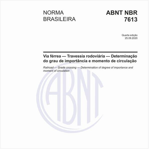 Via férrea - Travessia rodoviária - Determinação do grau de importância e momento de circulação