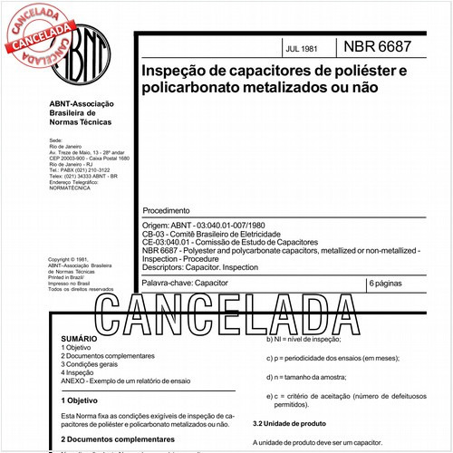 Inspeção de capacitores de poliéster e policarbonato metalizados ou não