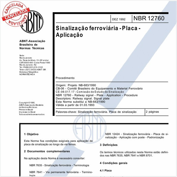 Sinalização ferroviária - Placa - Aplicação