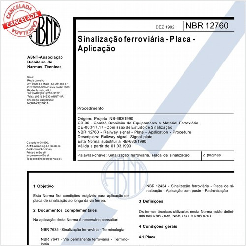 Sinalização ferroviária - Placa - Aplicação