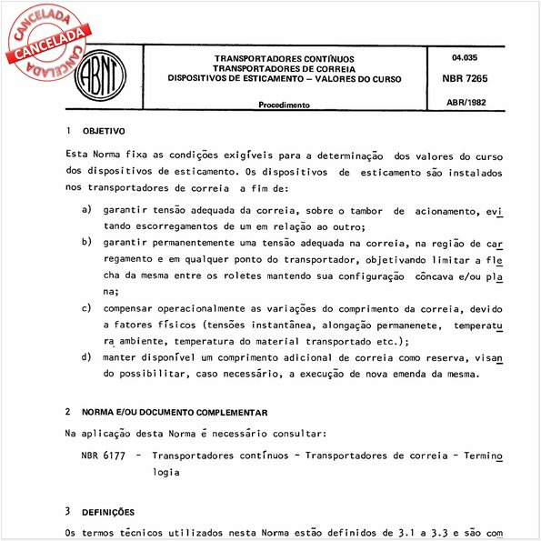 Transportadores contínuos - Transportadores de correia - Dispositivos de esticamento - Valores do curso