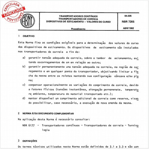 Transportadores contínuos - Transportadores de correia - Dispositivos de esticamento - Valores do curso