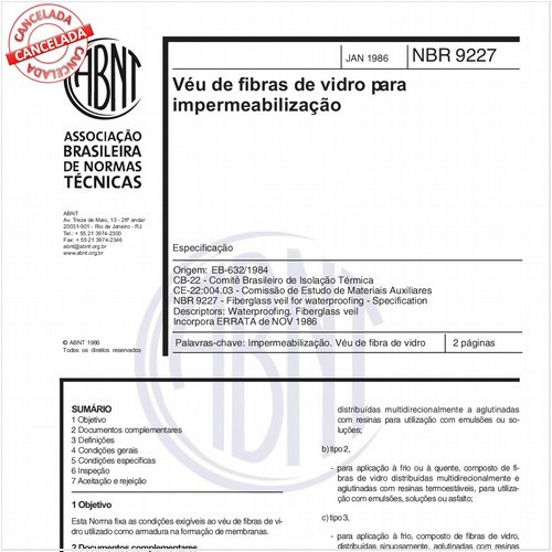 Véu de fibras de vidro para impermeabilização