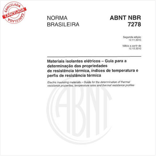 Materiais isolantes elétricos - Guia para a determinação das propriedades de resistência térmica, índices de temperatura e perfis de resistência térmica
