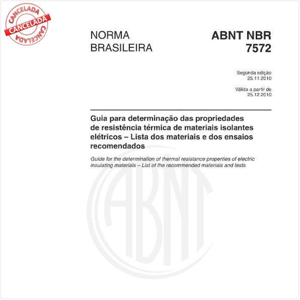 Guia para a determinação das propriedades de resistência térmica de materiais isolantes elétricos - Lista dos materiais e dos ensaios recomendados