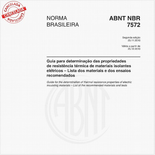 Guia para a determinação das propriedades de resistência térmica de materiais isolantes elétricos - Lista dos materiais e dos ensaios recomendados