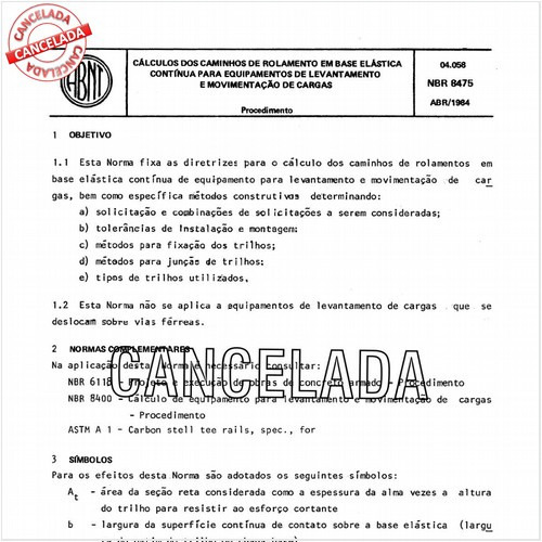 Cálculo de caminhos de rolamento em base elástica contínua para equipamentos de levantamento e movimentação de cargas