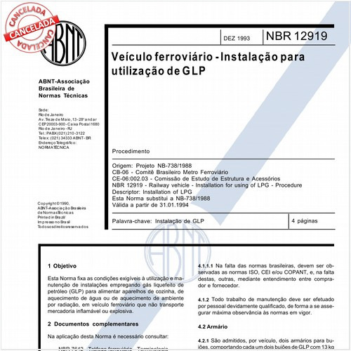 Veículo ferroviário - Instalação para utilização de GLP