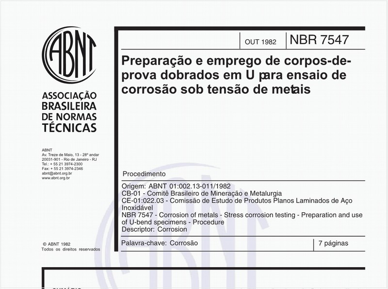 Preparação e emprego de corpos-de-prova dobrados em U para ensaio de corrosão sob tensão de metais