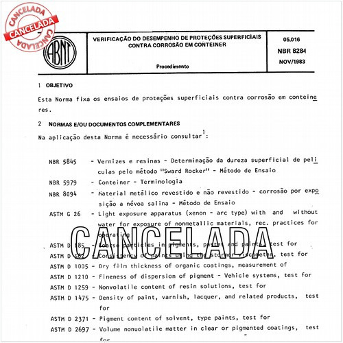 Verificação do desempenho de proteções superficiais contra corrosão em conteiner