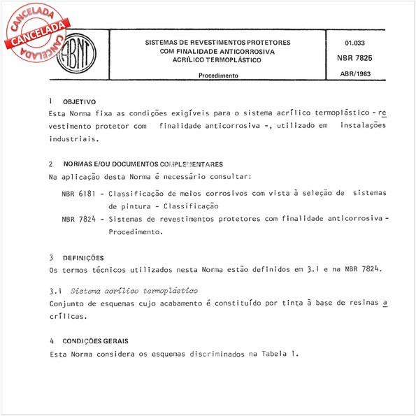 Sistemas de revestimentos protetores com finalidade anticorrosiva - Acrílico termoplástico