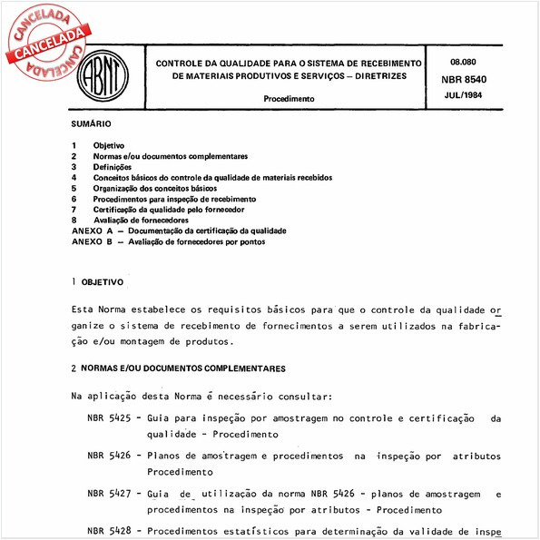 Controle da qualidade para o sistema de recebimento de materiais produtivos e serviços - Diretrizes