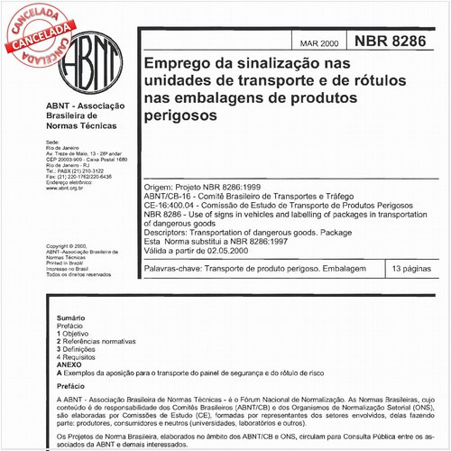 Emprego da sinalização nas unidades de transporte e de rótulos nas embalagens de produtos perigosos