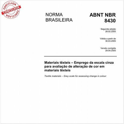 Materiais têxteis - Emprego da escala cinza para avaliação da alteração de cor em materiais têxteis