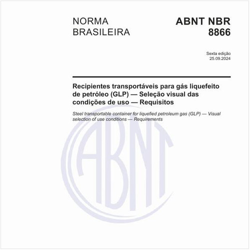 Recipientes transportáveis para gás liquefeito de petróleo (GLP) — Seleção visual das condições de uso — Requisitos