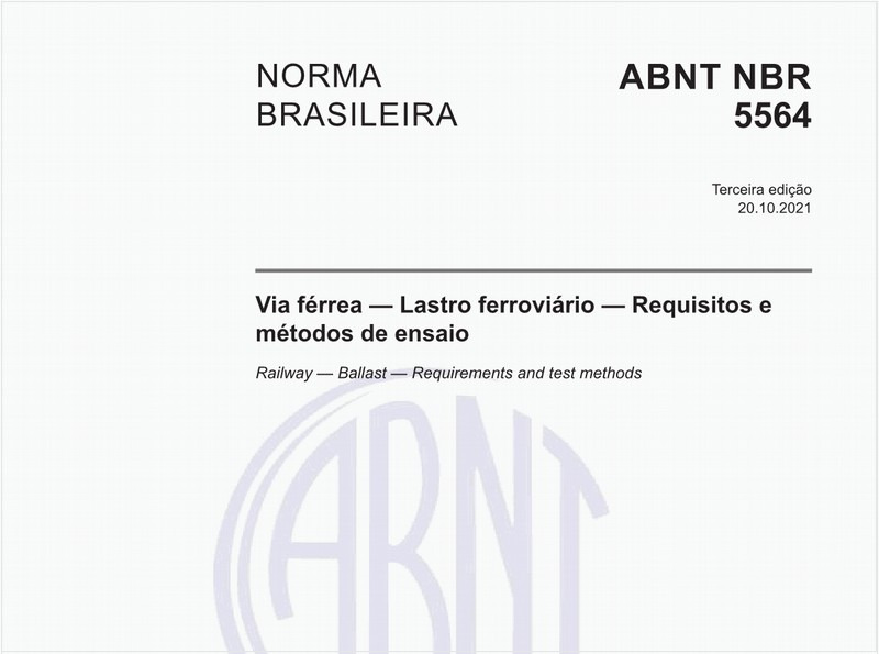 Via férrea - Lastro ferroviário - Requisitos e métodos de ensaio