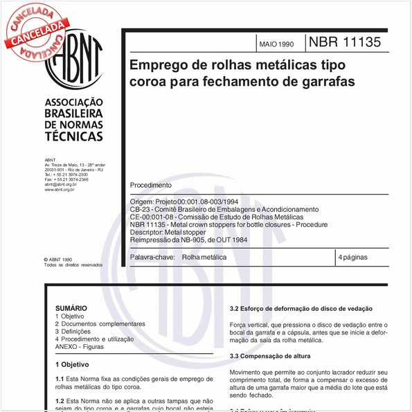 Emprego de rolhas metálicas tipo coroa para fechamento de garrafas