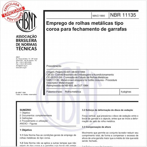 Emprego de rolhas metálicas tipo coroa para fechamento de garrafas
