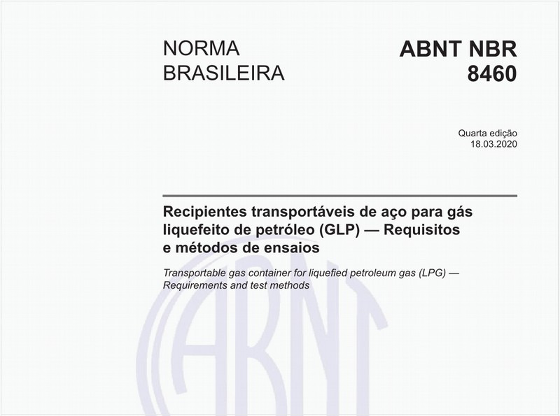 Recipientes transportáveis de aço para gás liquefeito de petróleo (GLP) — Requisitos e métodos de ensaios
