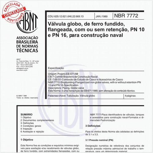 Válvula globo, de ferro fundido, flangeada, com ou sem retenção, PN 10 e PN 16, para construção naval