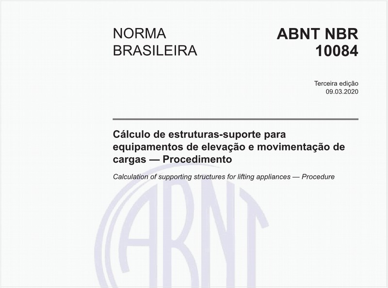 Cálculo de estruturas-suporte para equipamentos de elevação e movimentação de cargas — Procedimento