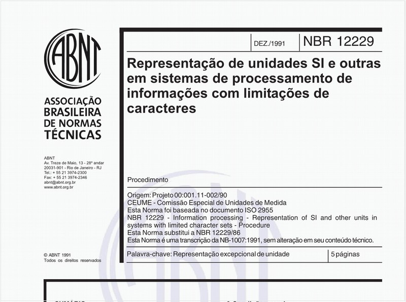 Representação de unidades SI e outras em sistemas de processamento de informações com limitações de caracteres - Procedimento