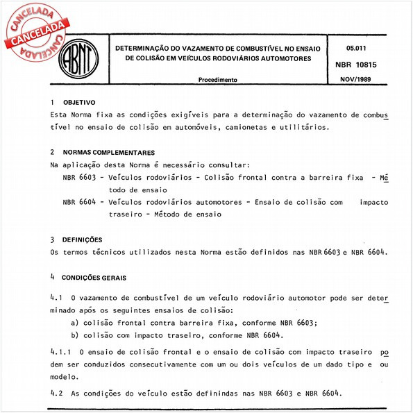 Determinação do vazamento de combustível no ensaio de colisão em veículos rodoviários automotores
