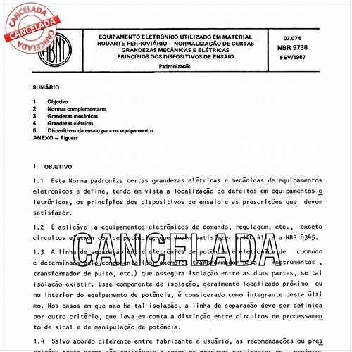 Equipamento eletrônico utilizados em material rodante ferroviário - Normalização de certas grandezas mecânicas e elétricas - Princípios dos dispositivos de ensaio