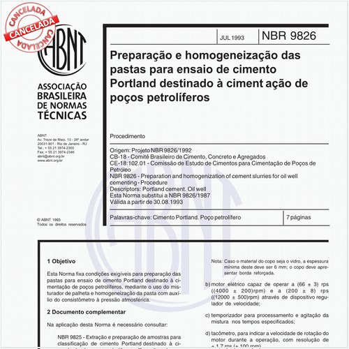 Preparação e homogeneização das pastas para ensaio de cimento Portland destinado à cimentação de poços petrolíferos