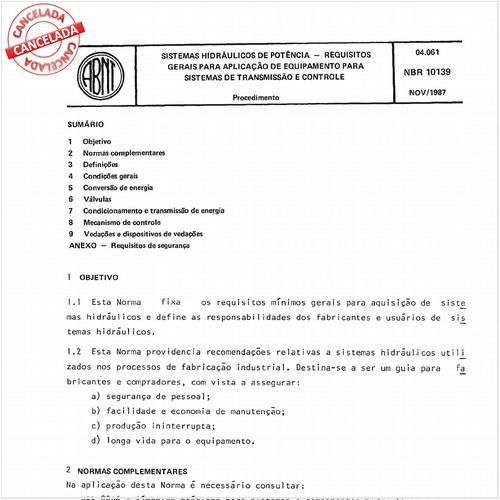 Sistemas hidráulicos de potência - Requisitos gerais para aplicação de equipamento para sistemas de transmissão e controle