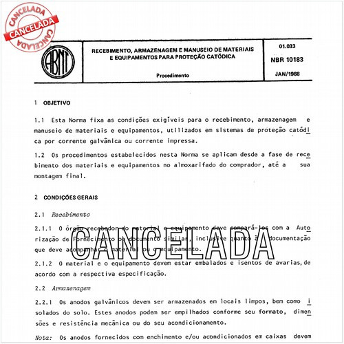 Recebimento, armazenagem e manuseio de materiais e equipamentos para proteção catodica