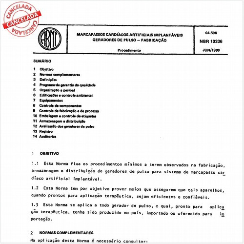 Marcapassos cardíacos artificiais implantáveis geradores de pulso - Fabricação