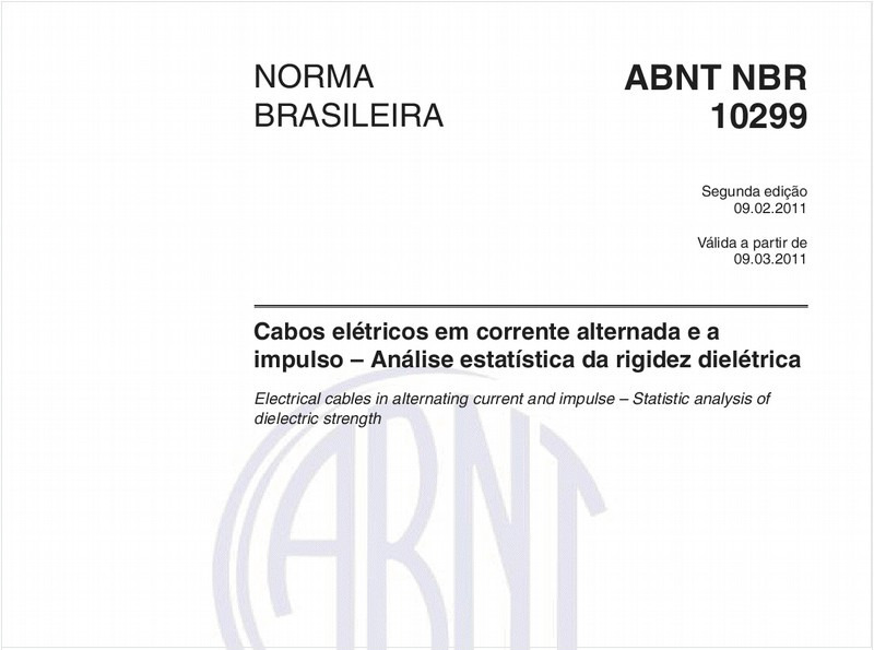 Cabos elétricos em corrente alternada e a impulso – Análise estatística da rigidez dielétrica
