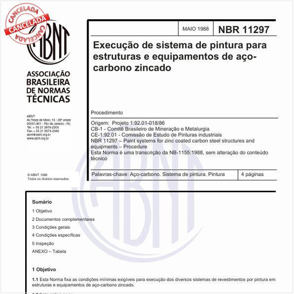 Execução de sistema de pintura para estruturas e equipamentos de aço-carbono zincado - Procedimento