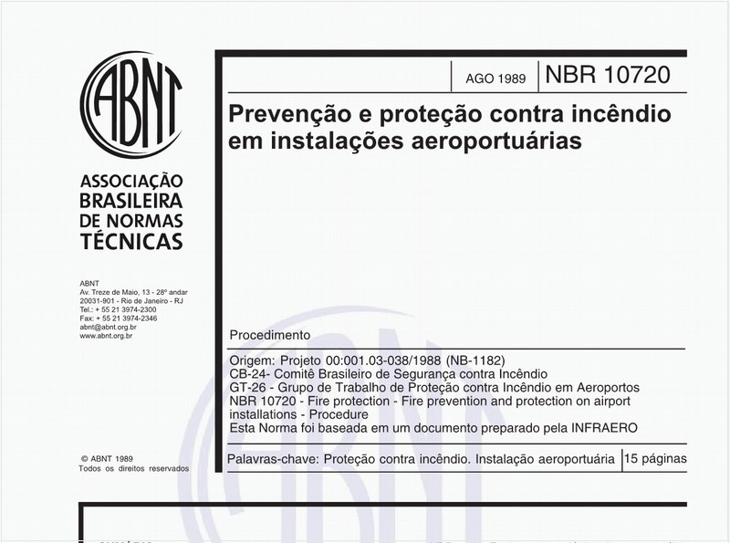 Prevenção e proteção contra incêndio em instalações aeroportuárias - Procedimento